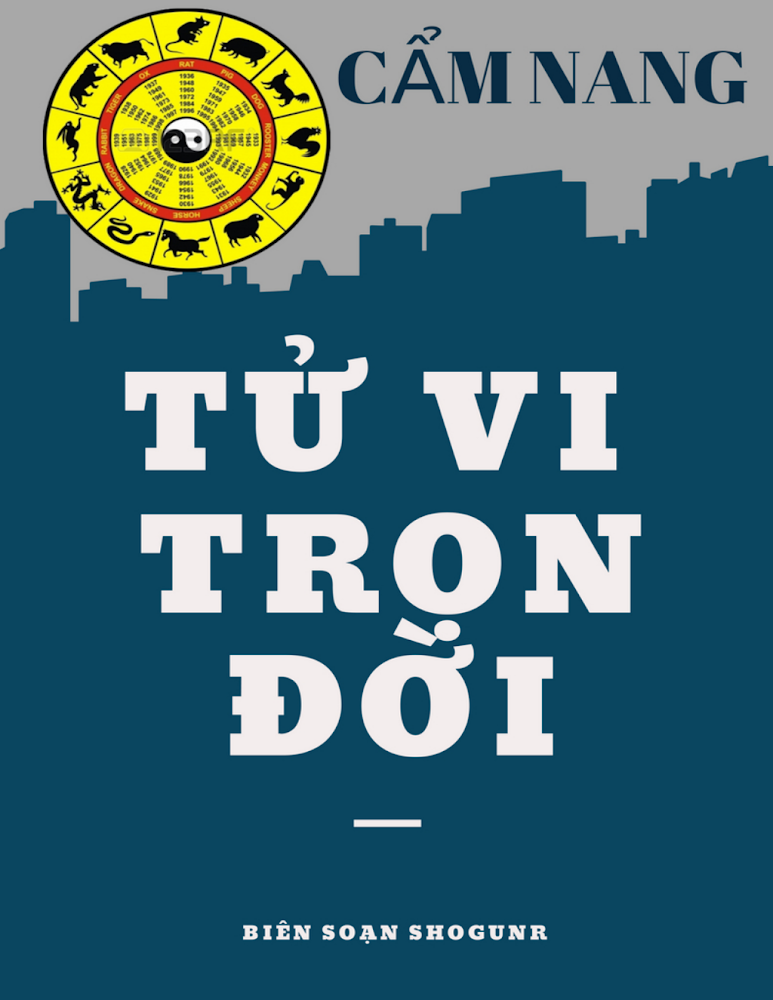 CẨM NANG TỬ VI TRỌN ĐỜI