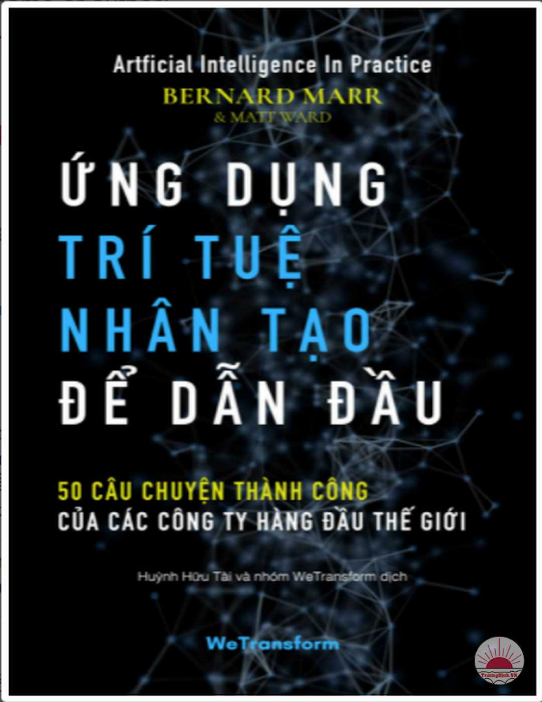 ỨNG DỤNG TRÍ TUỆ NHÂN TẠO ĐỂ DẪN ĐẦU