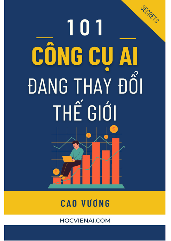 101 Công Cụ AI Đang Thay Đổi Thế Giới