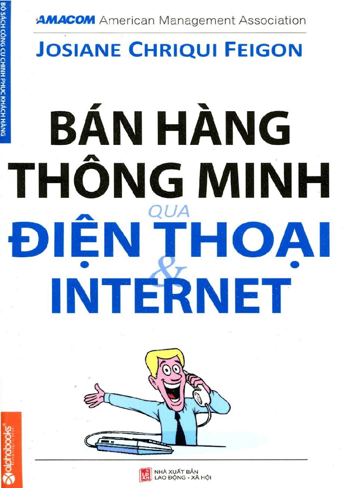 BÁN HÀNG THÔNG MINH QUA ĐIỆN THOẠI VÀ INTERNET