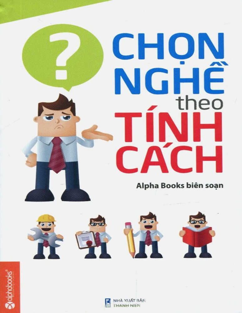 Chọn nghề theo tính cách