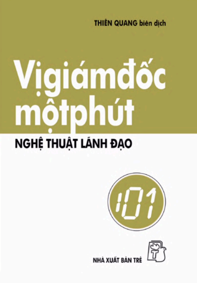 Vị Giám Đốc Một Phút – Nghệ Thuật Lãnh Đạo