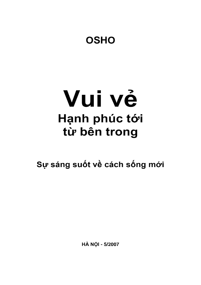 Vui vẻ: Hạnh phúc tới từ bên trong