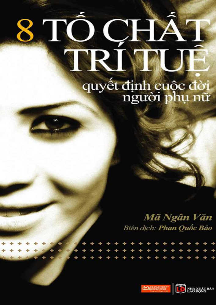 Tám tố chất trí tuệ quyết định cuộc đời phụ nữ